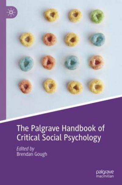The Palgrave Handbook of Critical Social Psychology