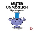 Mister Unmöglich