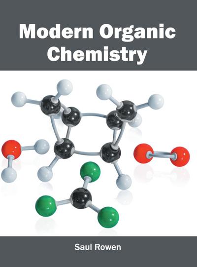 Modern Organic Chemistry