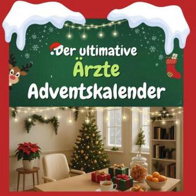 Der ultimative Ärzte-Adventskalender