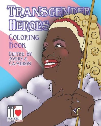 The Transgender Heroes Coloring Book