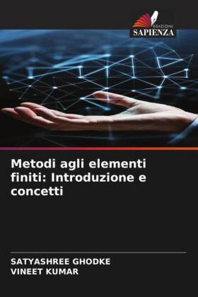 Metodi agli elementi finiti: Introduzione e concetti