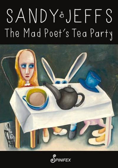 The Mad Poet’s Tea Party