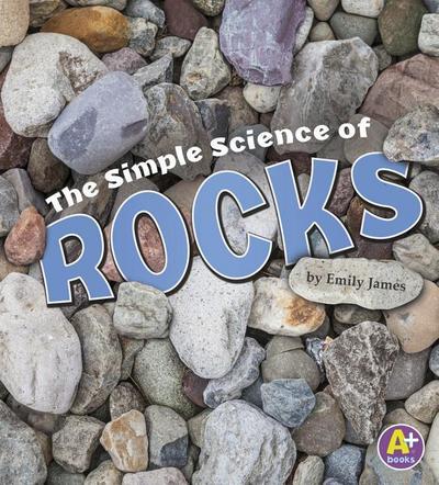 SIMPLE SCIENCE OF ROCKS