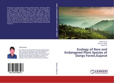 Ecology of Rare and Endangered Plant Species of Dangs Forest,Gujarat