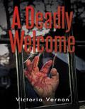 A Deadly Welcome