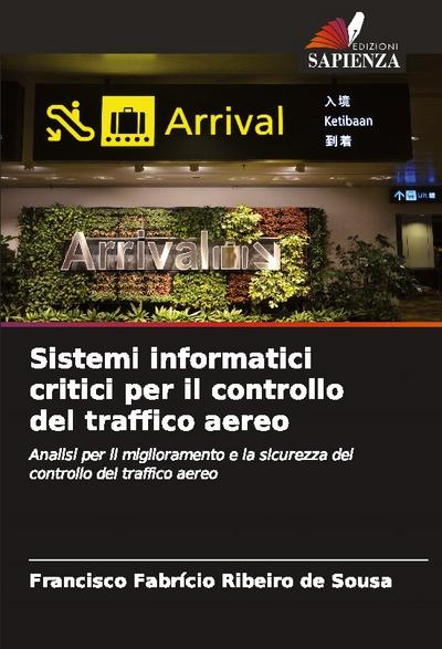 Sistemi informatici critici per il controllo del traffico aereo