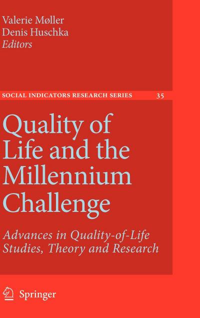 Quality of Life and the Millennium Challenge
