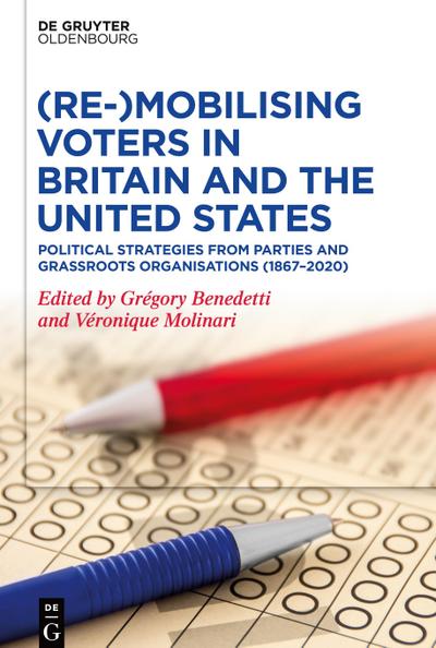 (Re-)Mobilizing Voters in Britain and the United States