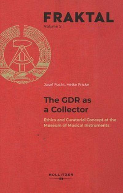 The GDR as a Collector