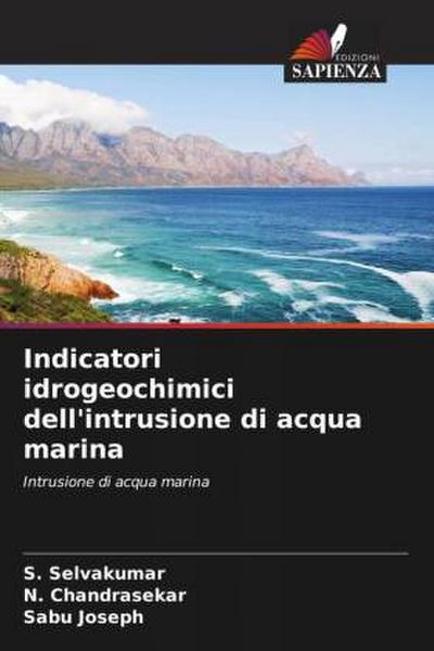 Indicatori idrogeochimici dell’intrusione di acqua marina