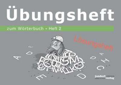 Wörterbuchübungsheft 2 (Übungsheft zum Wörterbuch 19x16cm) (Lösungsheft) 