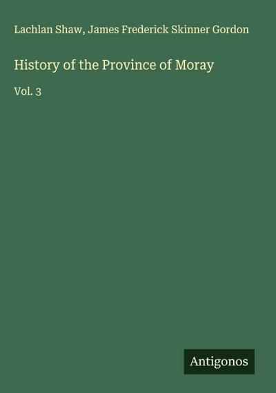 History of the Province of Moray