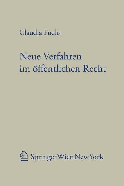 Neue Verfahren im öffentlichen Recht