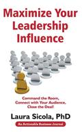 Maximize Your Leadership Influence