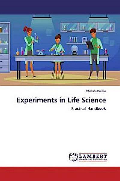 Experiments in Life Science