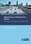 Abdichtung von Bauwerken: Dächer