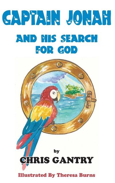 Captain Jonah and His Search for God