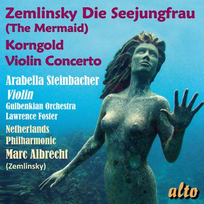 Die Seejungfrau/Violinkonzert Op. 35
