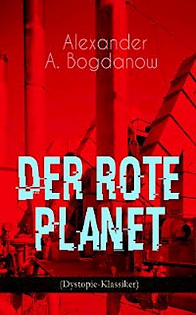 Der rote Planet (Dystopie-Klassiker)