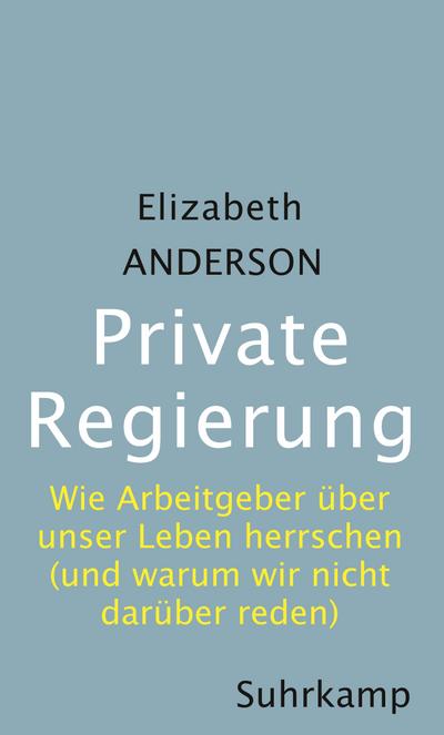 Anderson, E: Private Regierung