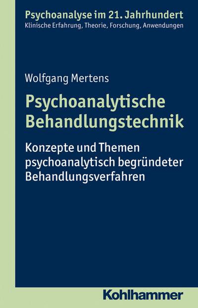Mertens, W: Psychoanalytische Behandlungstechnik