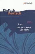 Georg Büchner: Lenz/Der Hessische Landbote