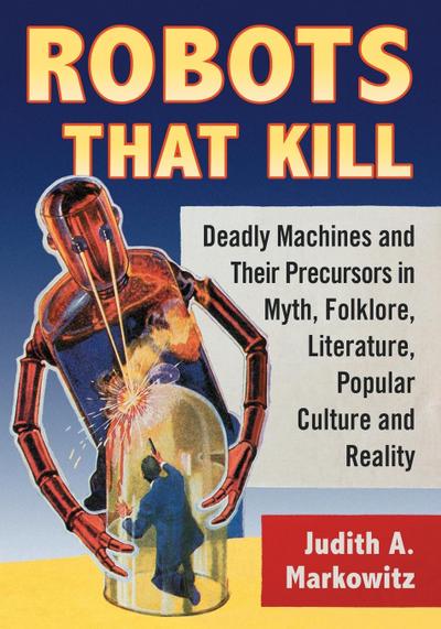 Robots That Kill