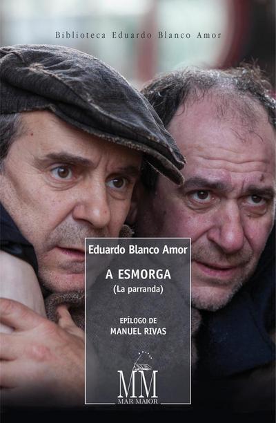 A esmorga : la parranda