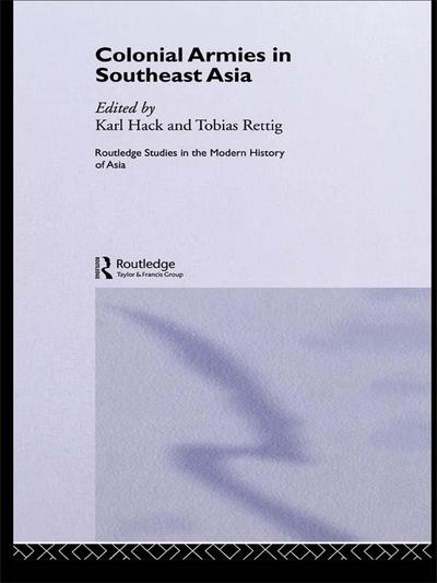 Colonial Armies in Southeast Asia