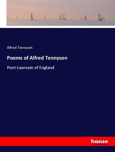 Poems of Alfred Tennyson