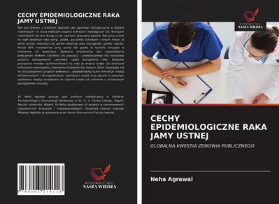CECHY EPIDEMIOLOGICZNE RAKA JAMY USTNEJ