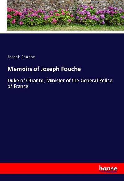 Memoirs of Joseph Fouche
