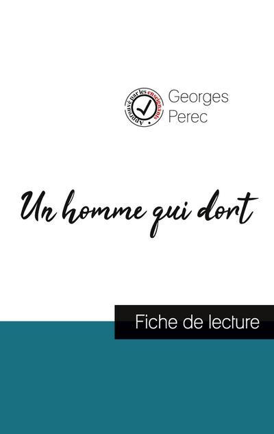 Un homme qui dort de Georges Perec (fiche de lecture et analyse complète de l’oeuvre)