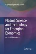 Plasma Science and Technology for Emerging Economi