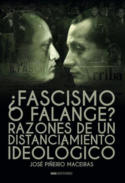 ¿Fascismo o falange?