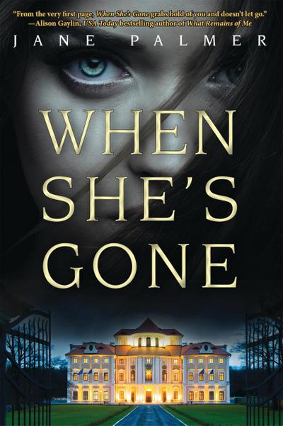 When She’s Gone