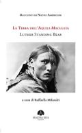 Racconti di Nativi Americani: La Terra dell’Aquila Maculata