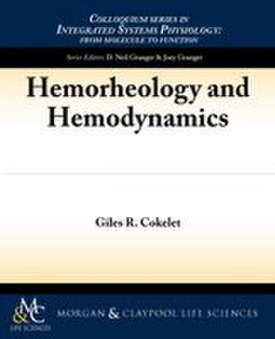Hemorheology and Hemodynamics