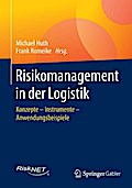 Risikomanagement in der Logistik