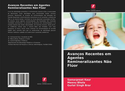 Avanços Recentes em Agentes Remineralizantes Não Flúor