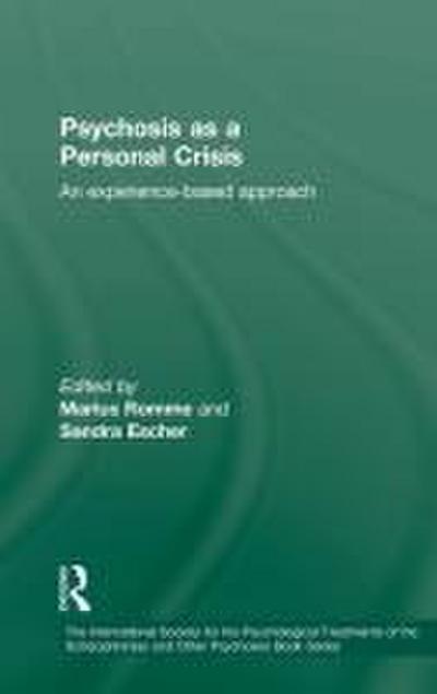 Psychosis as a Personal Crisis