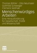 Menschenwürdiges Arbeiten