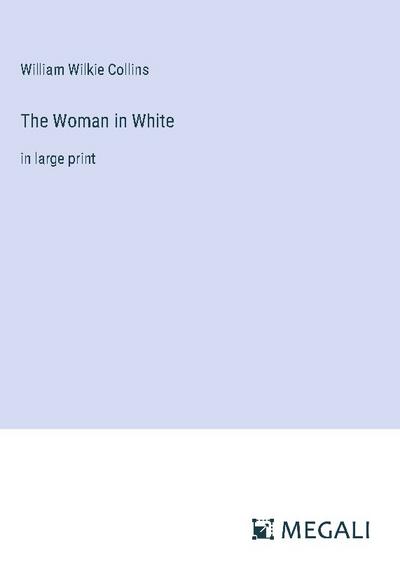 The Woman in White