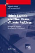 Digitale Baustelle - innovativer Planen, effizient