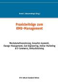 Praxisbeiträge zum KMU-Management