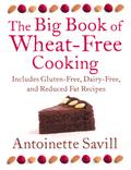 The Big Book of Wheat-Free Cooking
