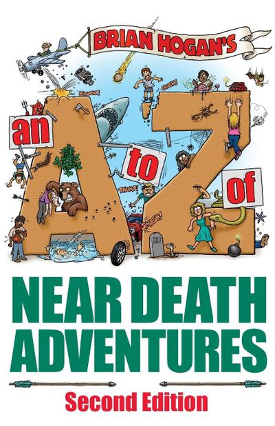 A to Z of Near-Death Adventures