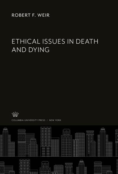 Ethical Issues in Death and Dying