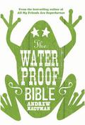The Waterproof Bible